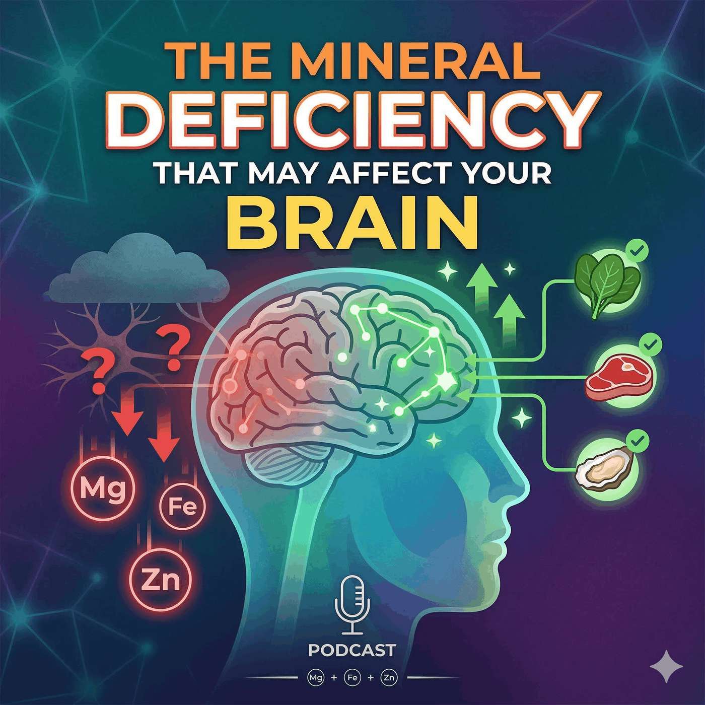 The Mineral Deficiency That May Affect Your Brain