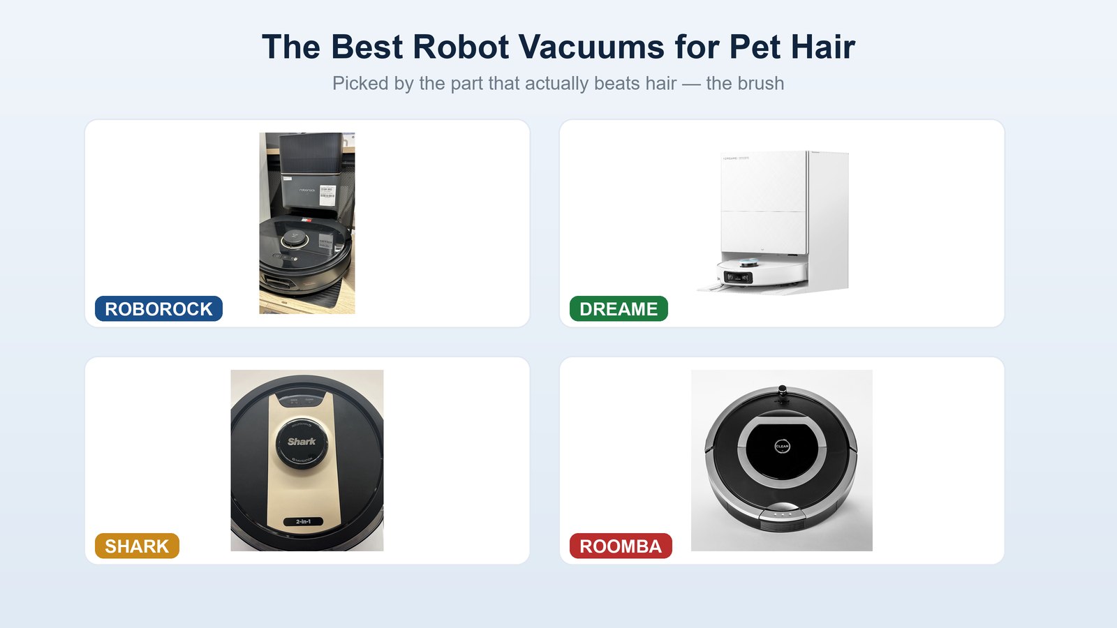 A four-panel collage of the best robot vacuums for pet hair: Roborock, Dreame, Shark and Roomba