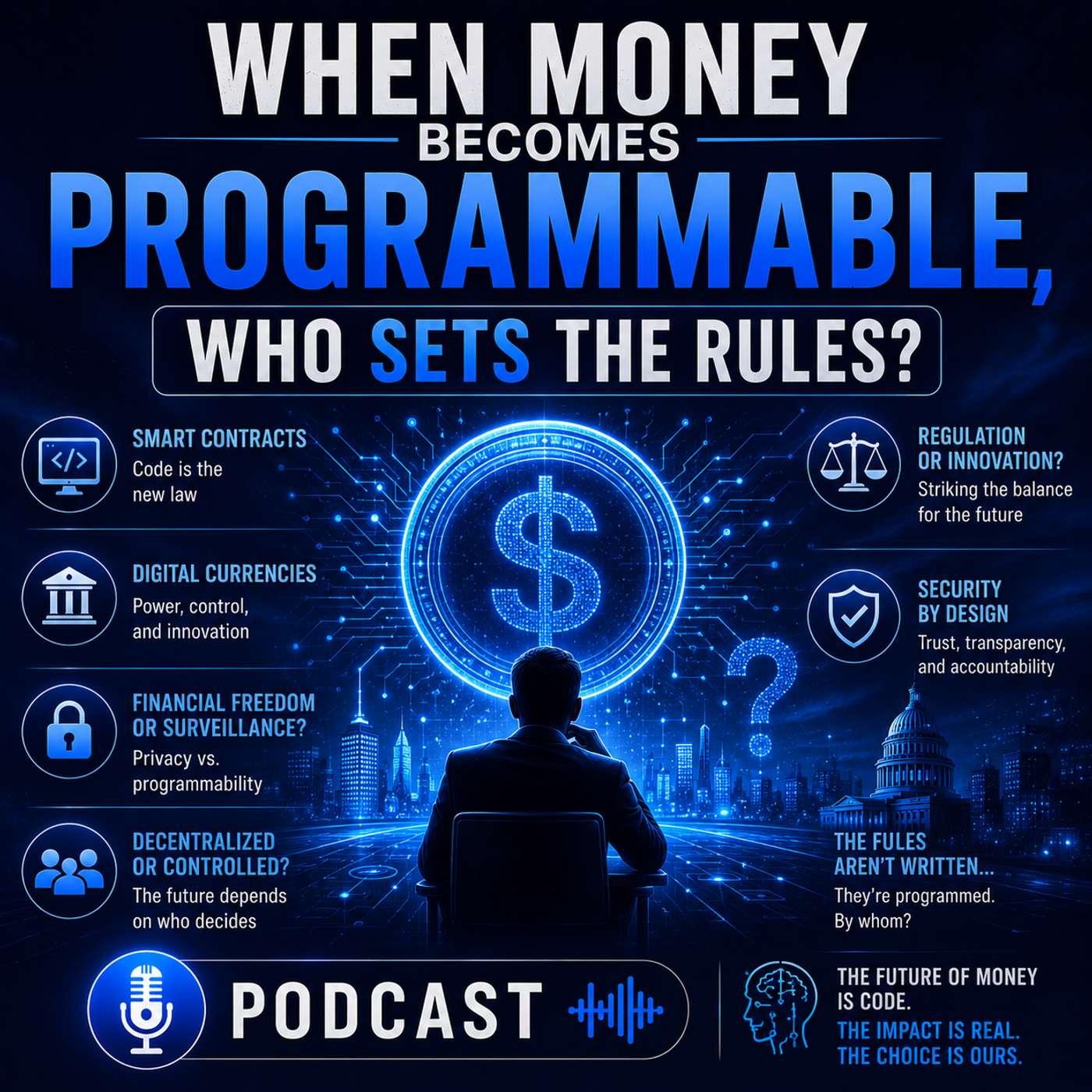 When Money Becomes Programmable, Who Sets the Rules?