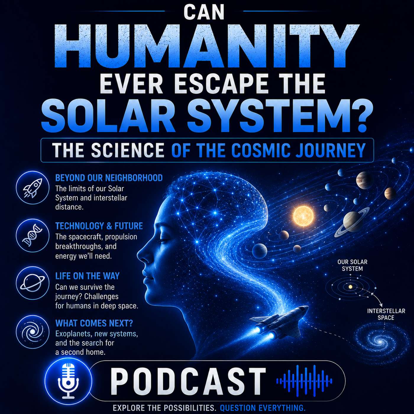 Can Humanity Ever Escape the Solar System?